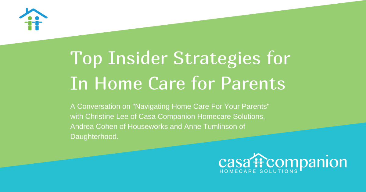 Top Insider Strategies for In-Home Care for Parents