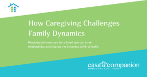 How Caregiving Challenges Family Dynamics